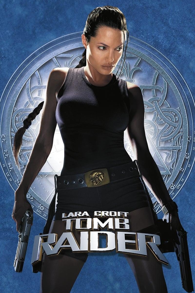 Current poster for Lara Croft : Tomb Raider