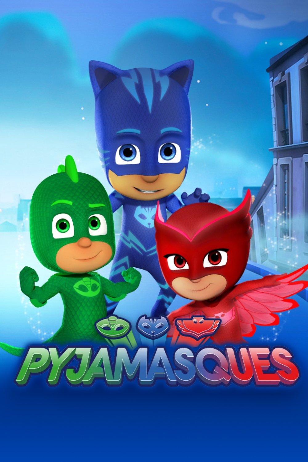 Current poster for Les Pyjamasques
