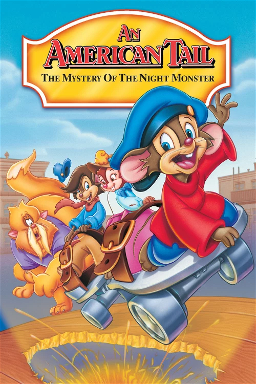 Current poster for Fievel et le Mystère du monstre de la nuit