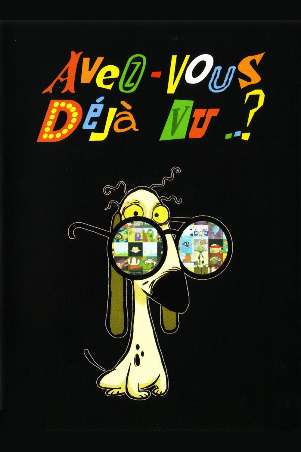 Current poster for Have you ever seen..?