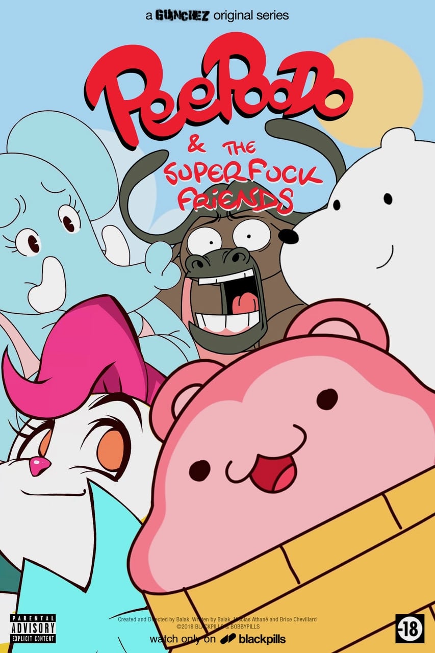 Current poster for Peepoodo & The Super Fuck Friends