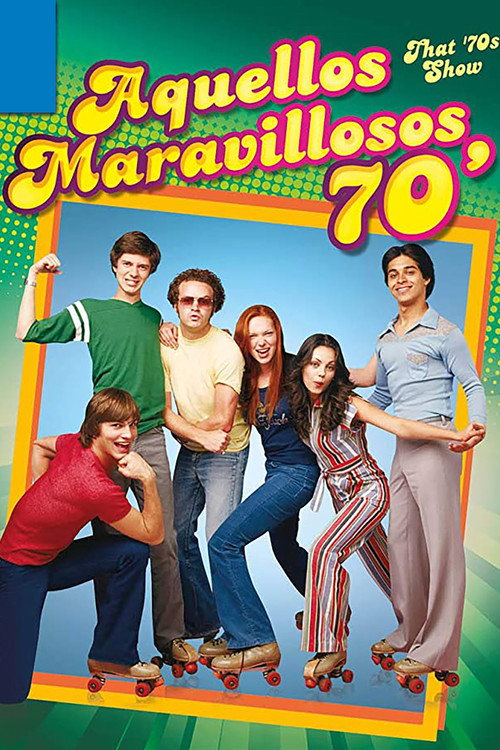 Suggested poster for That '70s Show